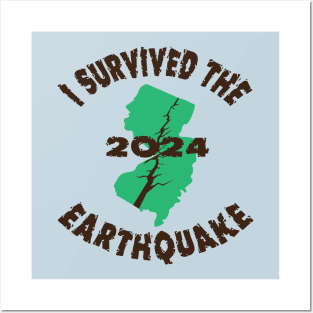 I Survived the New Jersey Earthquake Posters and Art